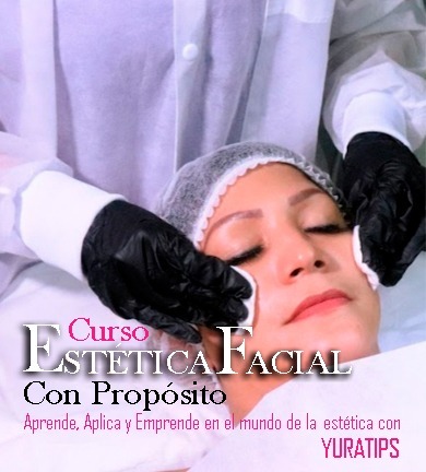 ESTETICA FACIAL CON PROPÓSITO (2) Curso Estética Facial con proposito
